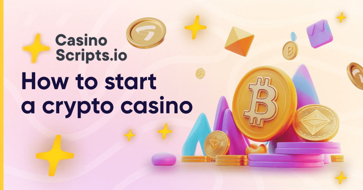 How to Start a Crypto Casino in 2025